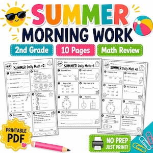 May include: A set of three printable 2nd grade maths review worksheets titled Summer Morning Work. The pages feature black and white exercises including number words, money, fractions, time, and word problems, decorated with summer icons like suns.