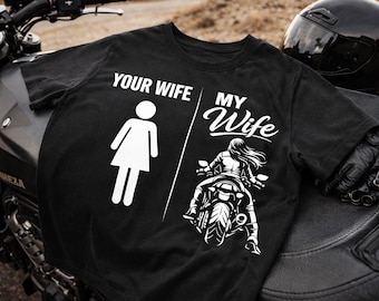 Tu esposa, mi esposa, motociclista, San Valentín PNG, diseño de camiseta divertida para pareja de motociclistas, humor de amor de motociclistas, descarga digital