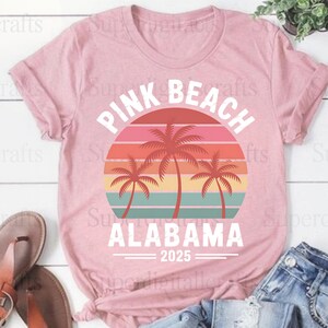 Pink Beach Alabama 2025 PNG – Girls Trip Vintage Beach Design – Summer Vacation Shirt PNG – Cute Family Travel Digital Download for Cricut