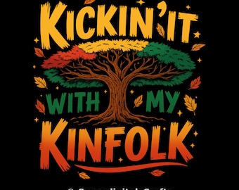 Kickin It With My Kinfolk png, Family Reunion 2026 T-Shirt, Reunion Png, Family Png, funny png, Design Download
