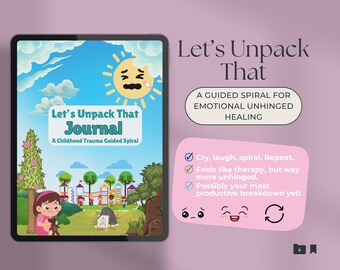 Funny Childhood Trauma Journal: Let’s Unpack That Guided Healing Workbook, Printable PDF