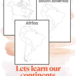 May include: Three white outline maps of continents: North America, South America, and Africa. The text "Lets learn our continents" and "7 pages coloring" are in orange. The background has watercolor brushstrokes.