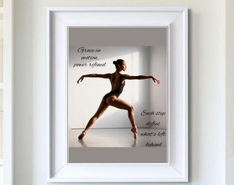 Inspirational Elegant Ballerina Digital Wall Art Decor | Home Decor Print | Dance Studio Wall Print