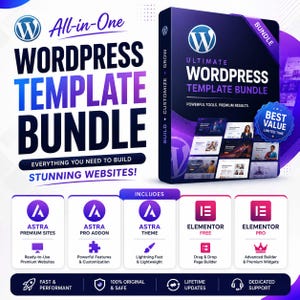May include: A digital product box for an All-in-One WordPress Template Bundle in purple and white. The box displays the WordPress logo and text including Ultimate WordPress Template Bundle. Below are icons for Astra Premium Sites, Astra Pro Addon, Astra Theme, Elementor Free, and Elementor Pro, with labels for features like fast, performant, original, safe, lifetime updates, and dedicated support.