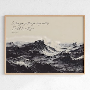 Isaiah 43:2 Bible Verse Print, Deep Waters Christian Wall Art, Scripture Ocean Poster