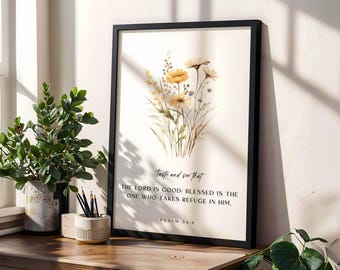 Floral Bible Verse Wall Art – Psalm 34:8 Scripture Print, Botanical Christian Poster
