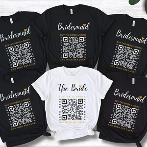 Benutzerdefiniertes QR-Code Bachelorette T-Shirt, kaufen Sie mir ein Getränk-Hemd, Braut-Party-Shirt, Brautjungfer QR-Code-T-Stück, Bachelorette Venmo-Hemd