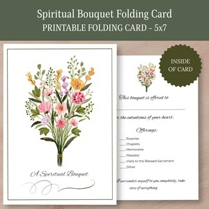 May include: A white folding card featuring a watercolour bouquet of pink, yellow, and green wildflowers on the front with the text A Spiritual Bouquet. The inside includes the text This bouquet is offered to, for the intentions of your heart, and Offerings with lines for Rosaries, Chaplets, Memorares, Mass(es), Visits to the Blessed Sacrament, and Other.