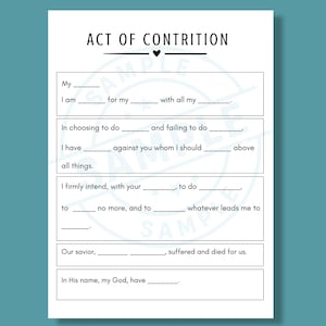May include: A white fill-in-the-blank printable sheet titled "ACT OF CONTRITION" with a heart symbol. The text is in black, with lines for writing. The sheet is on a teal background.