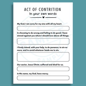 May include: A white printed sheet with the text "ACT OF CONTRITION" and prompts to write in your own words. The text includes phrases like "My God, I am sorry" and "In His name, my God, have mercy."
