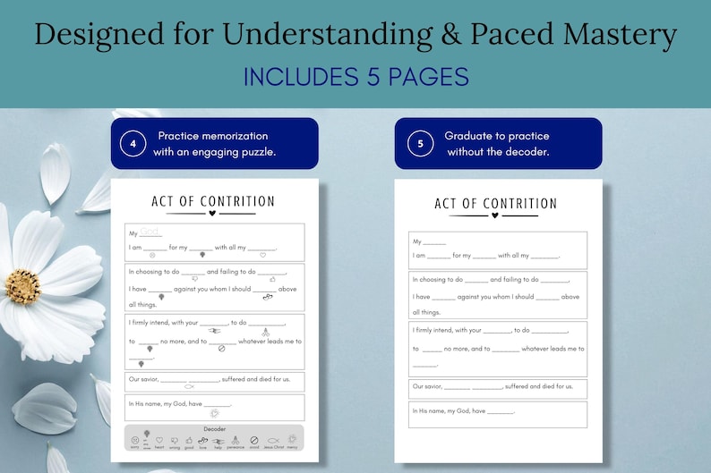 May include: Two-page printable study guide with the text "ACT OF CONTRITION" in black. The pages have fill-in-the-blank sections. The top of the image has the text "Designed for Understanding & Paced Mastery" and "INCLUDES 5 PAGES".