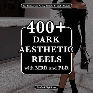 Dark Aesthetic Reels Bundle, Instagram, TikTok, YouTube Shorts (PLR + MRR)