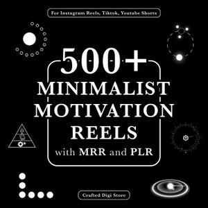 Puede incluir: Un gráfico negro con texto blanco que dice "500+ MINIMALIST MOTIVATION REELS with MRR and PLR". El texto está dentro de un rectángulo con contorno blanco. La parte superior del gráfico dice "For Instagram Reels, Tiktok, Youtube Shorts". La parte inferior dice "Crafted Digi Store."