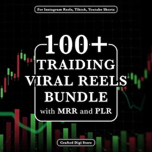 100+ Trade & Trade Reels Bundle, MRR PLR (Digitaler Download)