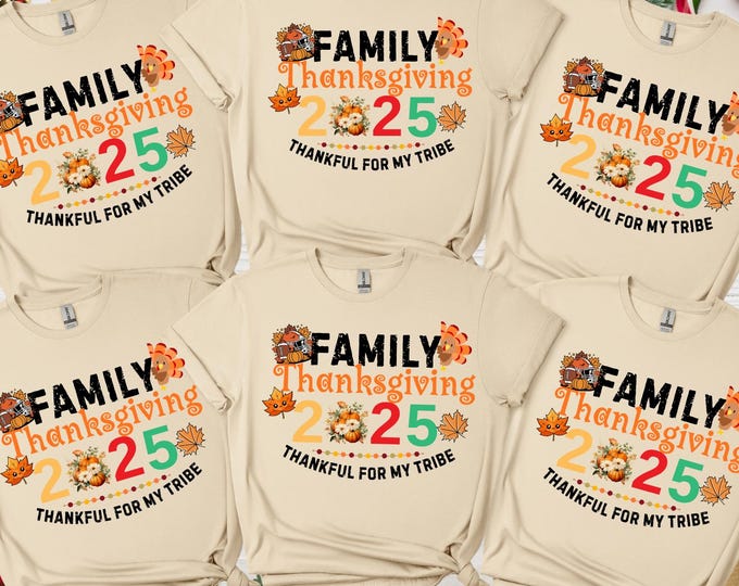 Family Thanksgiving 2025 Shirt: Thankful For My Tribe Sweatshirt