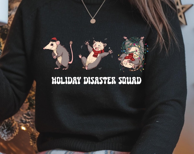 Holiday Disaster Squad Christmas Shirt: Funny Meme Chaos Possum Sweatshirt