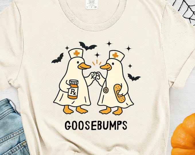 Goosebumps Halloween Nurse Shirt: Silly Goose Nurse Spooky Cotton Tee