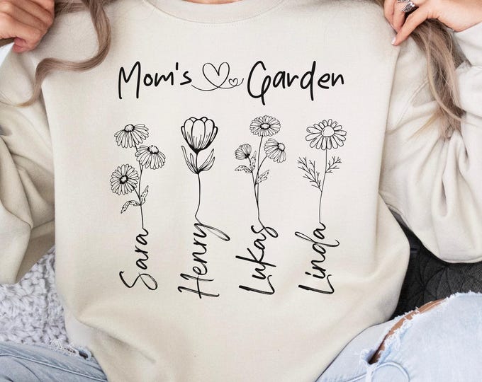 Personalized Mom's Garden Shirt: Vintage Custom Flower Name Sweatshirt, Mother's Day Gift