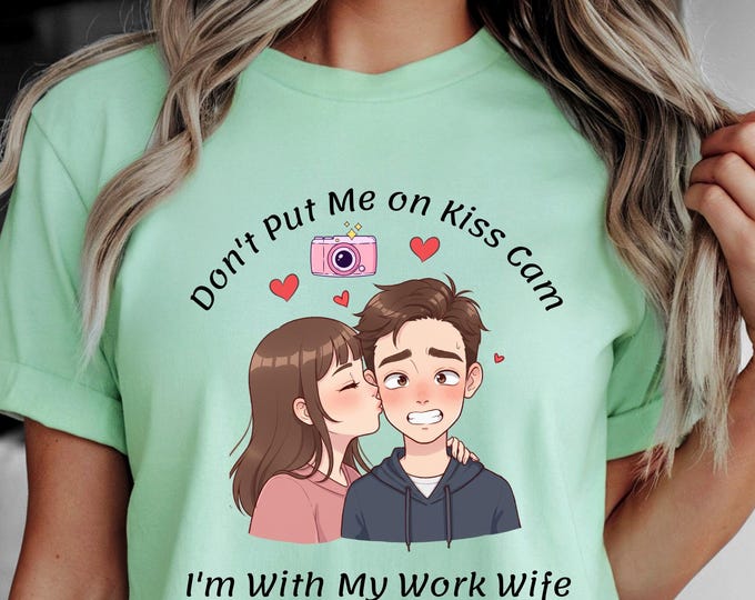 Work Wife T-Shirt, Funny Office Humor, Coworker Gift