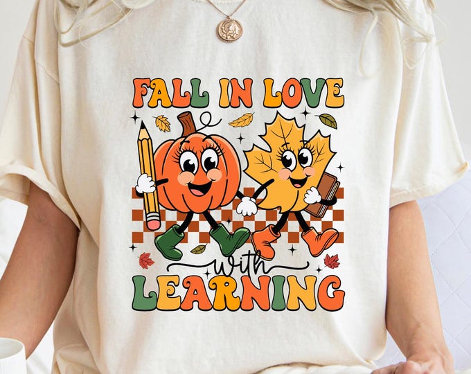 Fall in Love With Learning Teacher Shirt: Thanksgiving Teacher Autumn Cotton Crewneck