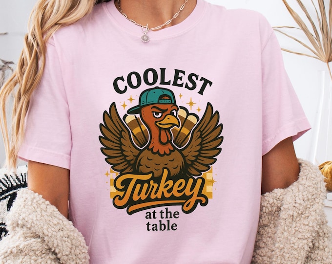 Funny Coolest Turkey At The Table Shirt: Thanksgiving Family Graphic Crewneck