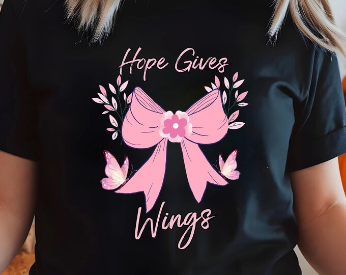 Breast Cancer Awareness Pink Ribbon Shirt: Hope Gives Wings Cancer Support Tee