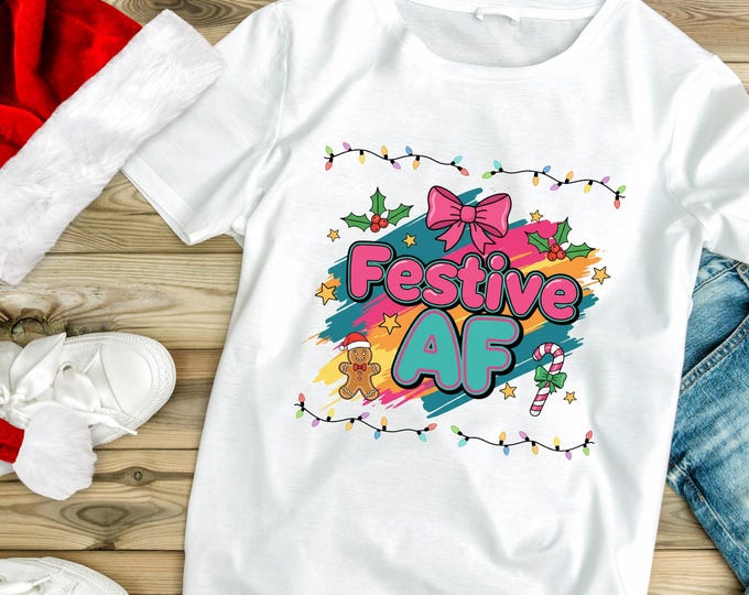Festive AF Christmas Slogan Shirt: Gingerbread Candy Cane Party Tee