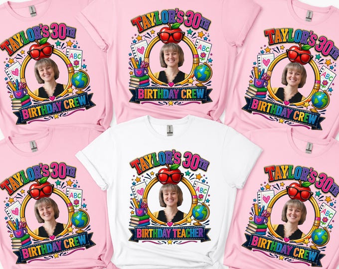 Custom Teacher Birthday Shirt: Personalized 30th Birthday Matching Group Crewneck