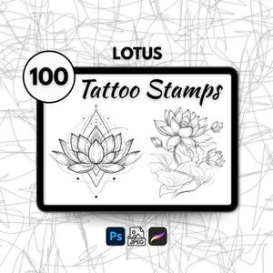 May include: Digital art design with two black and white lotus flower tattoo stamp designs. The word "LOTUS" is at the top, with "100" in a circle and "Tattoo Stamps" below. Includes Photoshop and JPEG icons.