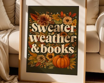Bookish Poster, Fall Print, Sweater Weather, Digital Download, Book Poster Autumn Wall Art, Library Poster, Bookshelf Decor, Classroom Decor