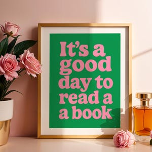 Poster di lettura, "È un bel giorno per leggere un libro", decorazione murale, download immediato, citazione motivazionale, poster di lettura per la classe, stampa libresca
