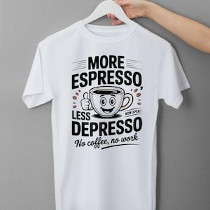 Camiseta &quot;Más espresso, menos depresso&quot;: Camiseta retro para amantes del café