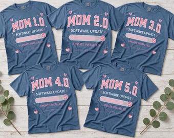 Mom 1.0 To 5.0- Update Installed Shirt, Funny New Mom Tee, Pregnancy Announcement Gift, Baby Reveal Mom To Be