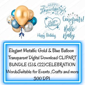 Conjunto de Clipart Digital Elegante de Balões Dourados e Azuis | PNGs Metálicos e Palavras de Celebração | Balões Reais de Aquarela para Eventos e Artesanato