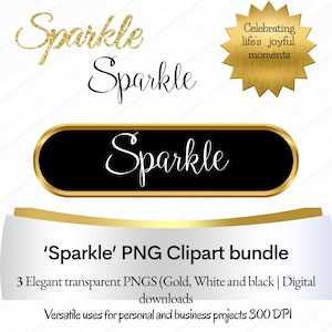 Sparkle PNG Word-clipartbundel | Elegant goud, zwart-wit schrift | Transparante digitale download voor feesten en knutselen