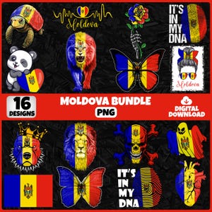 May include: A digital download bundle with 16 Moldovan-themed designs. Includes a turtle, panda, lion, butterfly, rose, ghost, skull, and heart, all using the Moldovan flag colours. Text includes "Moldova", "It's in my DNA", and "Digital Download".