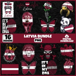 Puede incluir: Un paquete de descarga digital con 16 diseños con temas de Letonia. Incluye un león, mariposas, un panda sosteniendo un corazón y una tortuga, todos incorporando los colores de la bandera letona. El texto incluye "Latvia", "It's in my DNA" y "Latvia Bundle PNG".