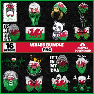 May include: A digital download bundle featuring 16 designs with Welsh themes. The designs include a lion, a panda, a butterfly, a turtle, and a skull, all incorporating the Welsh flag. The text "Wales Bundle PNG" is also included.