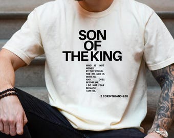 Child of God Shirt, Son of the King Shirt, Love Like Jesus Shirt, Jesus is King Merch, Christian Tee, Faith Over Fear Tee, Bible Verse Shirt