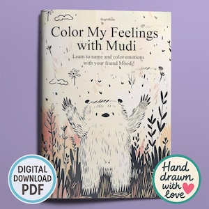Color My Feelings With Mudi - Printable Coloring Book for Kids | Emotional Awareness PDF Activity