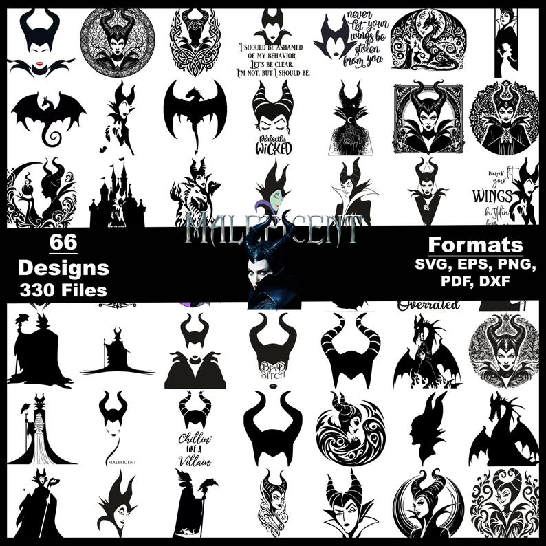 May include: A collection of 66 Maleficent designs in various formats, including SVG, EPS, PNG, PDF, and DXF. The designs feature silhouettes, portraits, and quotes related to the character, in black and white.