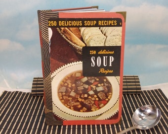 Delicious Soup Recipes Blank Writing Cooking Journal from Vintage 1953 Culinary Arts Institute Cookbook Covers and Pages