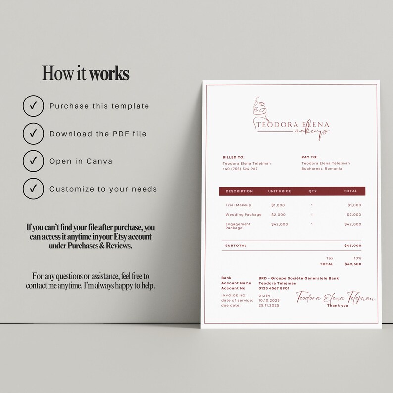 May include: A digital invoice template with the text "TEODORA ELENA makeup" and a list of services. The invoice includes sections for billing, payment, and a breakdown of costs. Instructions on how to use the template are also included.