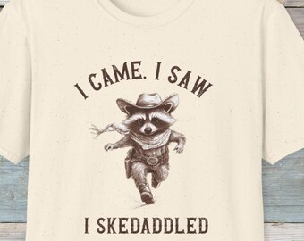 I Came I Saw I Skedaddled wasbeer grafisch shirt grappige cowboy wasbeer artwork westerse dierlijke humor cadeau voor liefhebbers van wasbeer