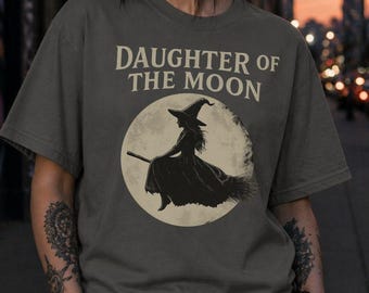 Daughter Of The Moon Witch Comfort Colors Tee: Gothic Celestial Feminine T-Shirt