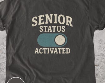 Senior Status Activated Comfort Colors T-Shirt - Class of 2026 Graduation