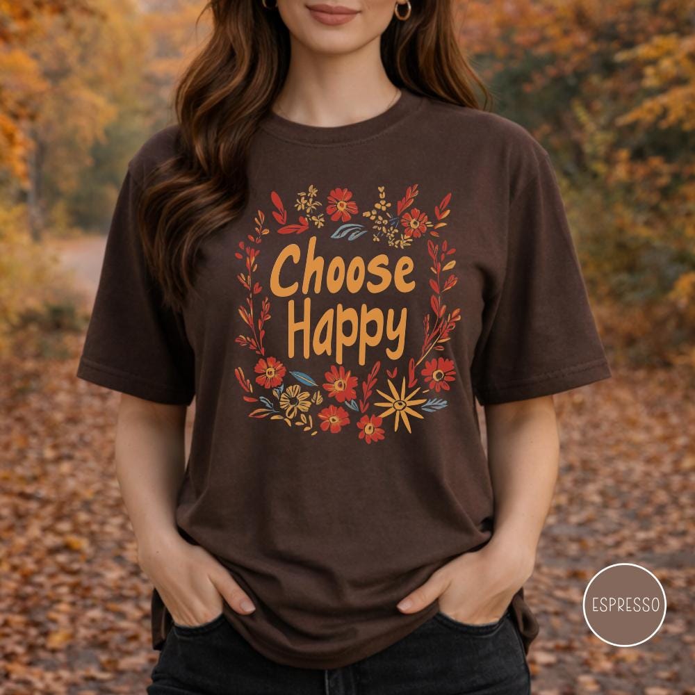 Choose Happy Shirt 70's Retro Floral Positive Graphic Comfort