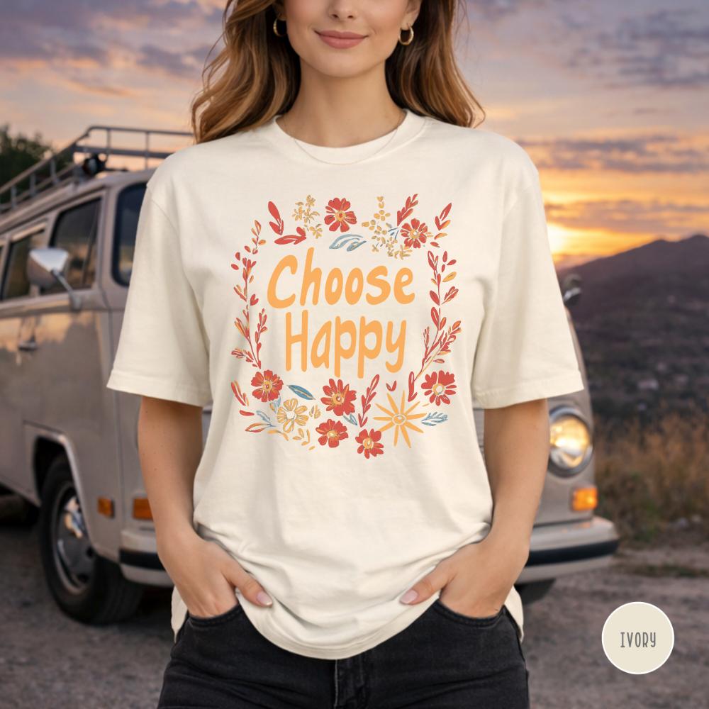 Choose Happy Shirt 70's Retro Floral Positive Graphic Comfort