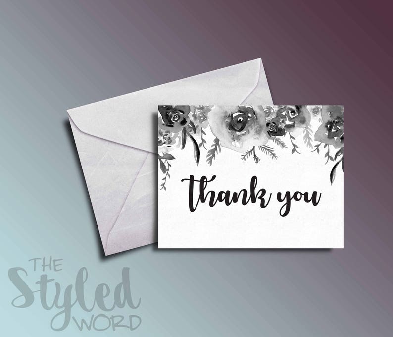 Instant Download Thank You Card \u2022 Wedding Bridal Shower \u2022 Gray Flowers \u2022 Watercolor Floral \u2022 Flowers \u2022 Black /& White \u2022 Birthday Thank You