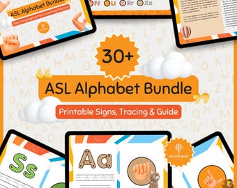 May include: An ASL Alphabet Bundle graphic with the text "ASL Alphabet Bundle" and "Printable Signs, Tracing & Guide". The image features multiple tablets displaying sign language letters, tracing exercises, and a parent and educator guide.